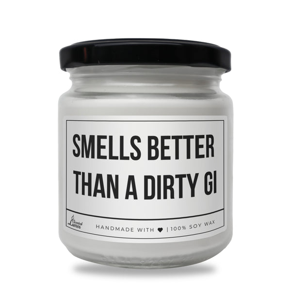 Smells better than a dirty GI Scented Soy Candle