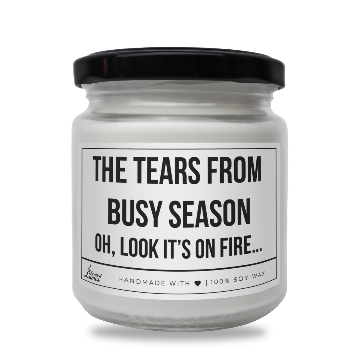 The tears from busy season Scented Soy Candle