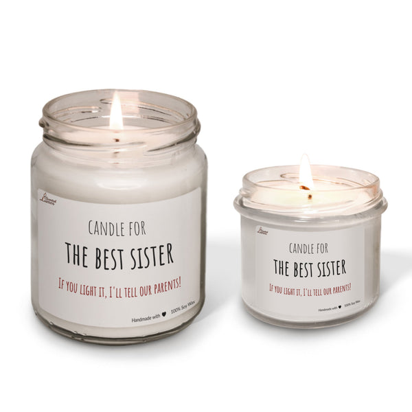 Candle for the best sister Scented Soy Candle