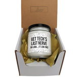 a jar of vet tech's last nerve sits in a box