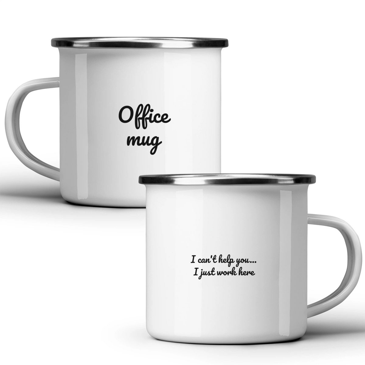 I can't help you... I just work here - White mug - Metal Mug 370ml