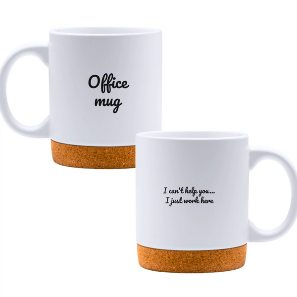 I can't help you... I just work here - White mug - Ceramic Mug with Cork 320ml