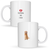 Everything that I need, personalized pet photo - White mug - Ceramic Mug 330ml