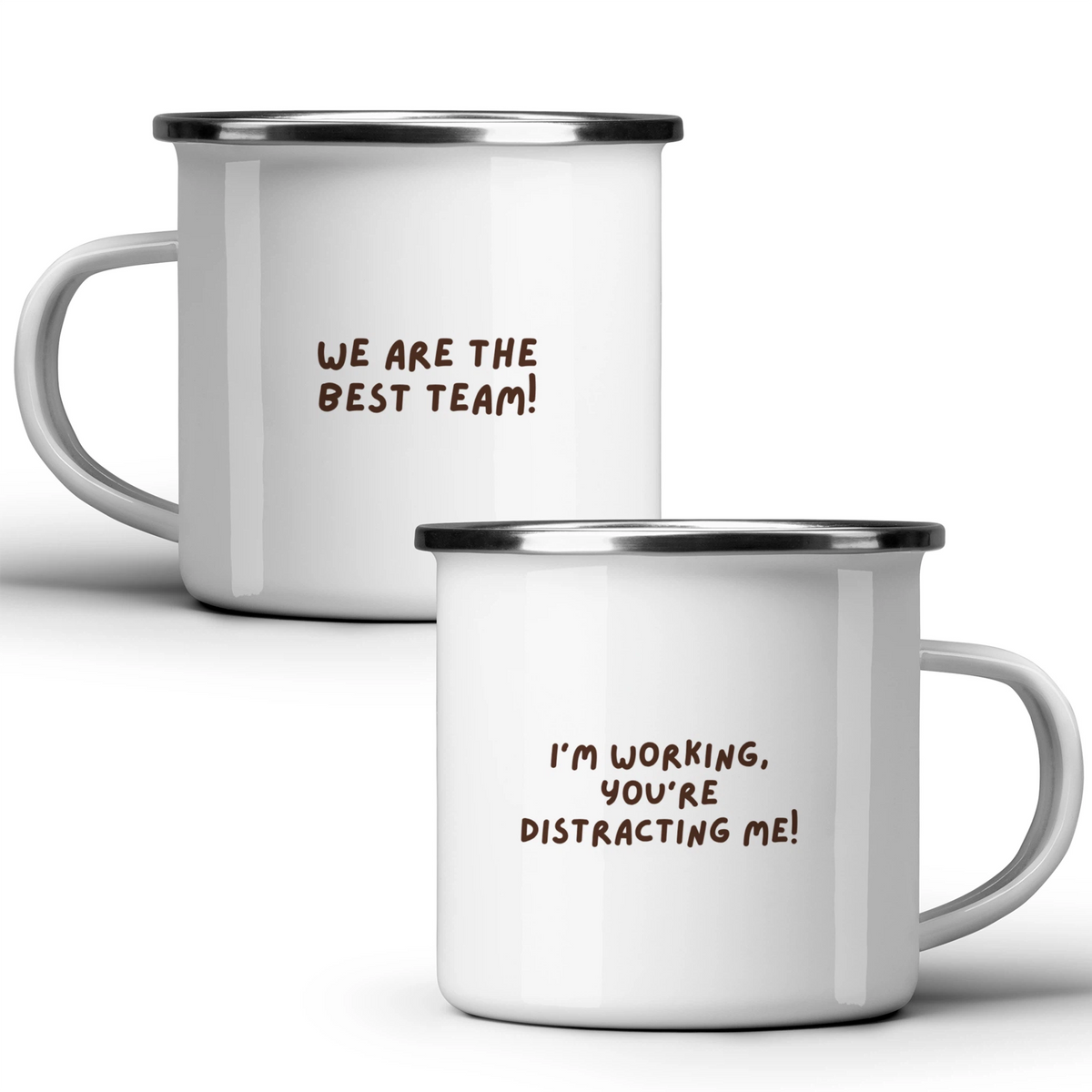 We are the best team! I'm working, you're distracting me! - White mug - Metal Mug 370ml
