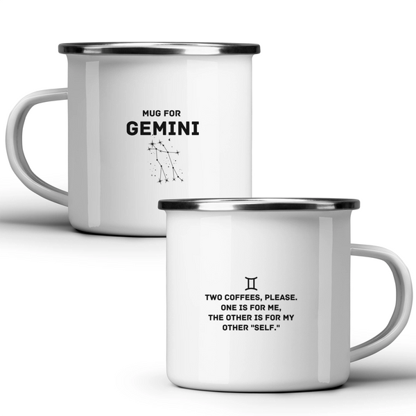 Mug for Gemini: two coffees, please. One is for me, the other is for my other "self" - White mug - Metal Mug 370ml
