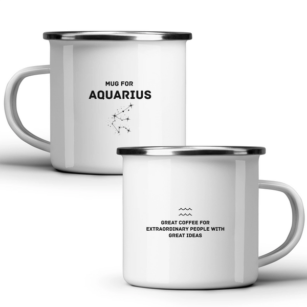 Mug for Aquarius: great coffee for extraordinary people with great ideas - White mug - Metal Mug 370ml