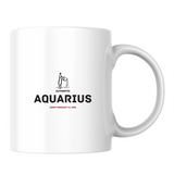 Authentic Aquarius, personalized date - White mug - Ceramic Mug 330ml